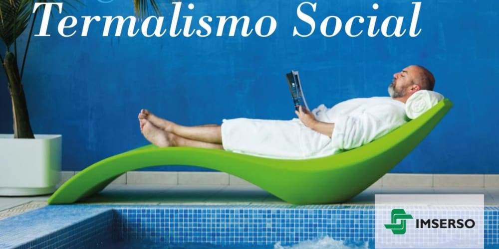 Imserso Termalismo Social