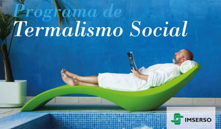 Pensiones - Imerso - Termalismo social